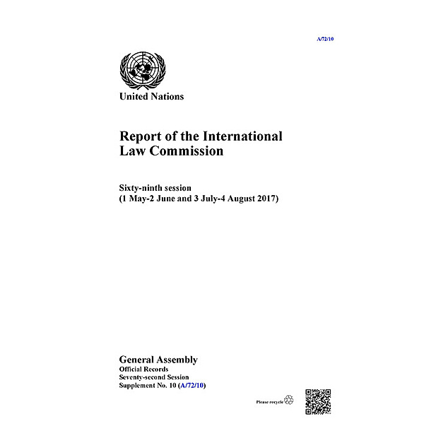 Report of the International Law Commission: Report of the International Law Commission