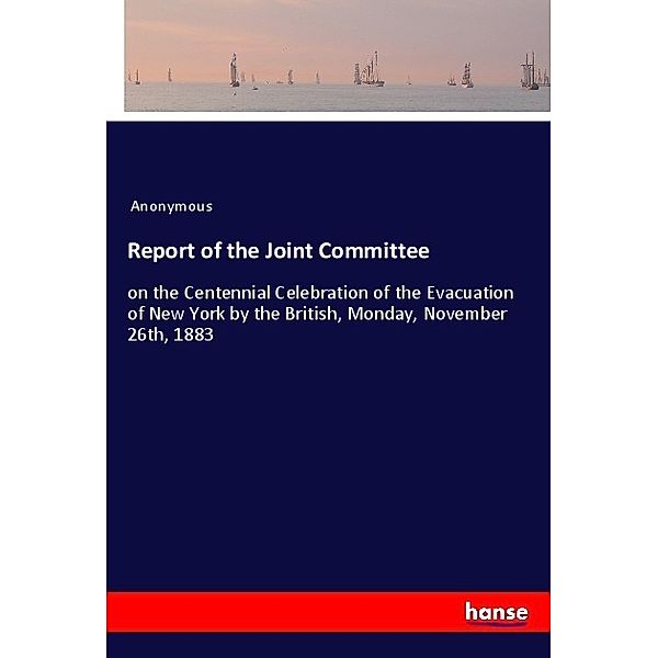 Report of the Joint Committee, Anonym