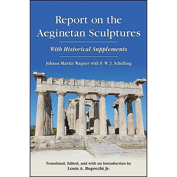 Report on the Aeginetan Sculptures, Johann Martin Wagner