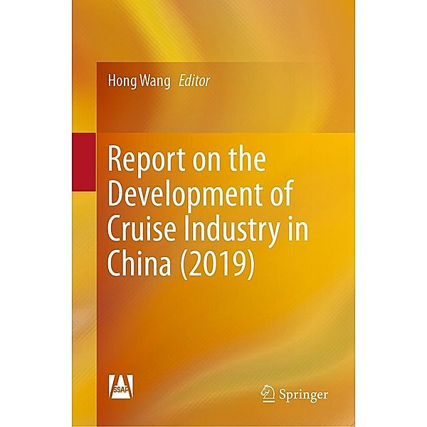 Report on the Development of Cruise Industry in China (2019)