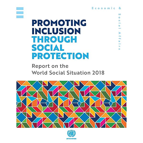 Report on the World Social Situation: The Report on the World Social Situation 2018