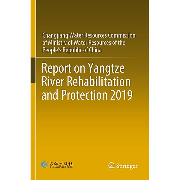 Report on Yangtze River Rehabilitation and Protection 2019, CWRC