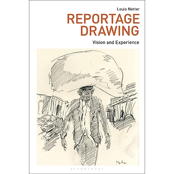 Reportage Drawing, Louis Netter