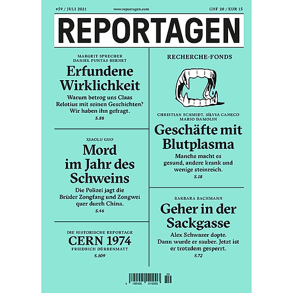 Reportagen #59, Margrit Sprecher, Daniel Puntas Bernet, Xiaolu Guo, Christian Schmidt, Sílvia Caneco, Mario Damolin, Barbara Bachmann, Friedrich Dürrenmatt