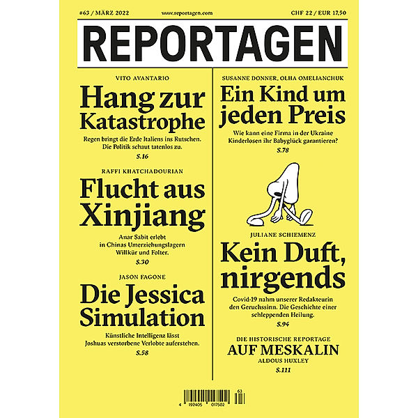 Reportagen #63, Vito Avantario, Raffi Khatchadourian, Jason Fagone, Susanne Donner, Olha Omelianchuk, Juliane Schiemenz, Aldous Huxley