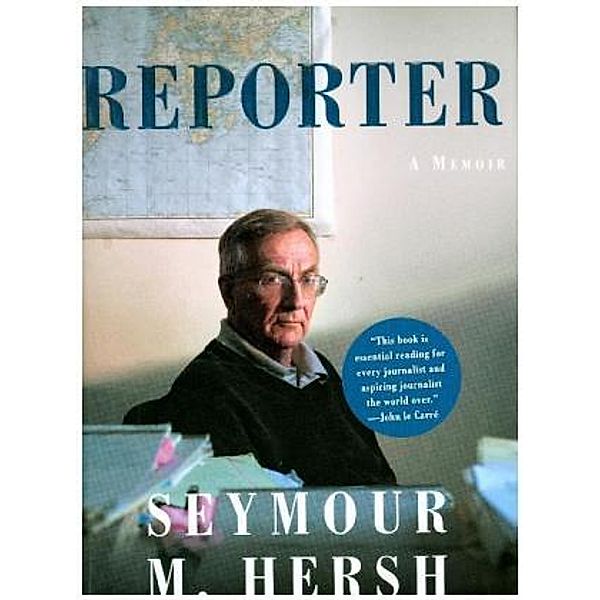 Reporter, Seymour M. Hersh