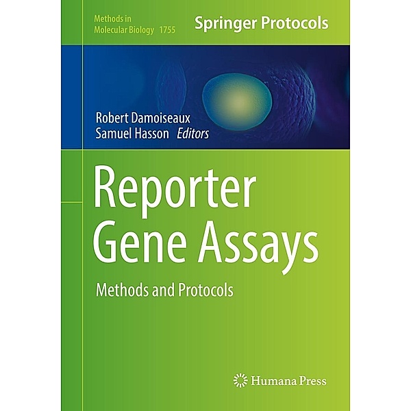 Reporter Gene Assays / Methods in Molecular Biology Bd.1755