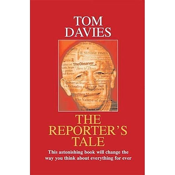 Reporter's Tale, Tom Davies