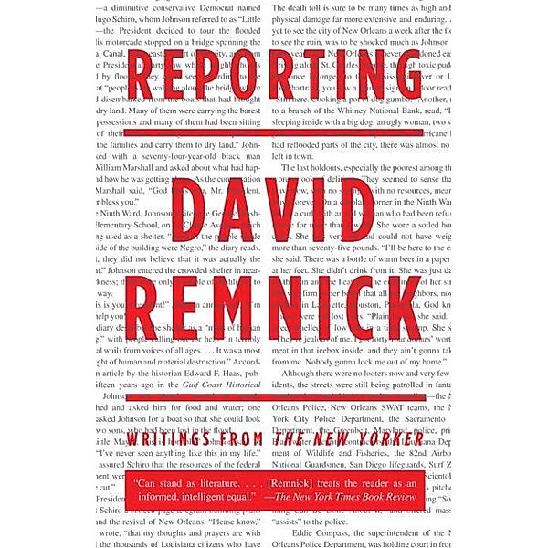 Reporting, David Remnick