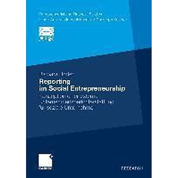 Reporting im Social Entrepreneurship / Entrepreneurial and Financial Studies, Barbara Roder