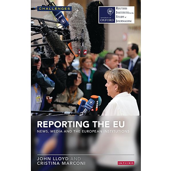 Reporting the EU, John Lloyd, Cristina Marconi