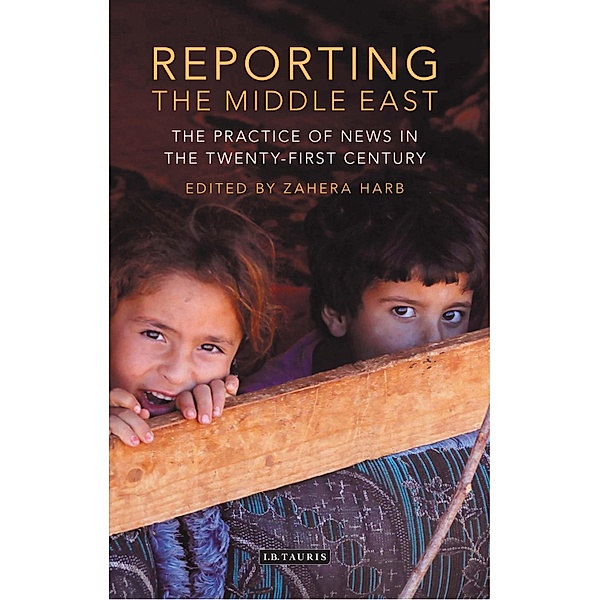 Reporting the Middle East, Zahera Harb