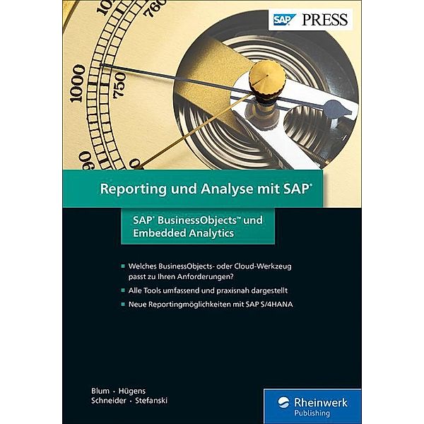 Reporting und Analyse mit SAP / SAP Press, Steve Blum, Torben Hügens, Alexander Schneider, Marcel Stefanski