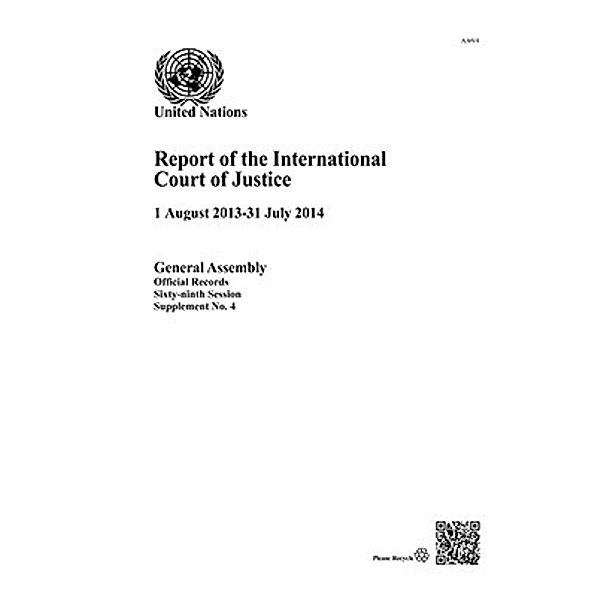 Reports of the International Court of Justice: Report of the International Court of Justice