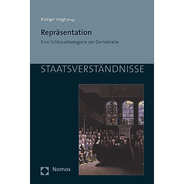 Repräsentation / Staatsverständnisse Bd.129