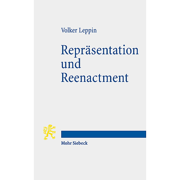 Repräsentation und Reenactment, Volker Leppin