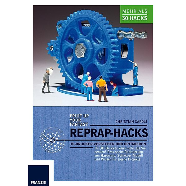 RepRap-Hacks / 3D-Druck, Christian Caroli