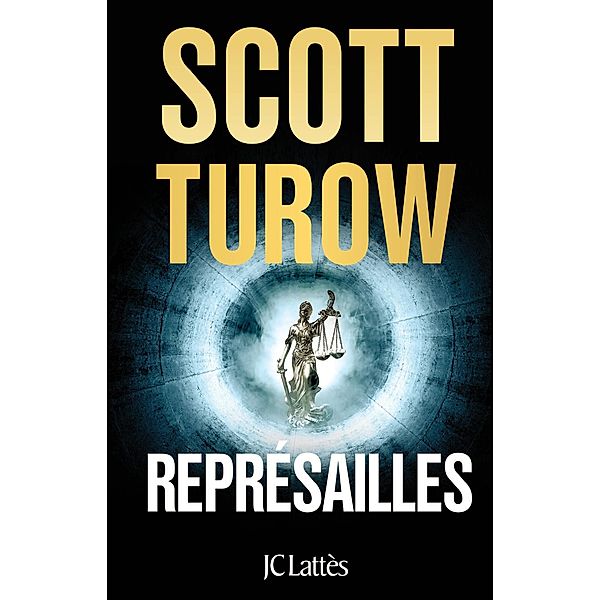 Représailles / Thrillers, Scott Turow