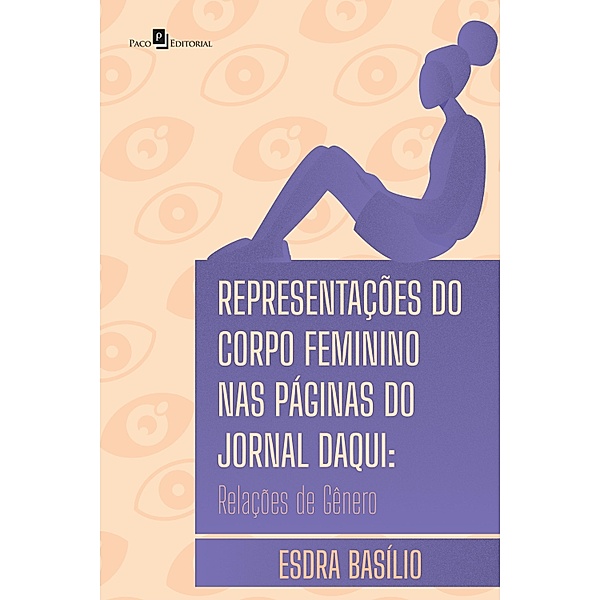 Representações do corpo feminino nas páginas do Jornal Daqui, Esdra Basílio