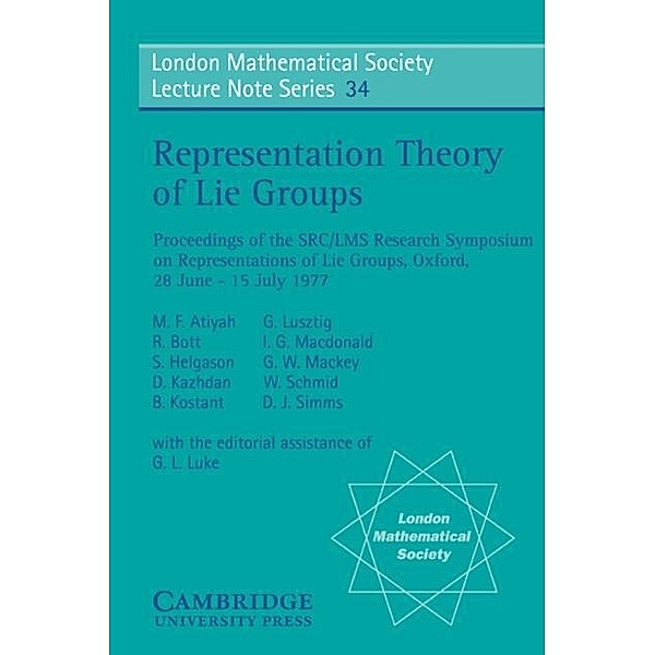 Representation Theory of Lie Groups, M. F. Atiyah