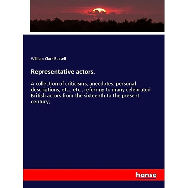 Representative actors., William Cl. Russell