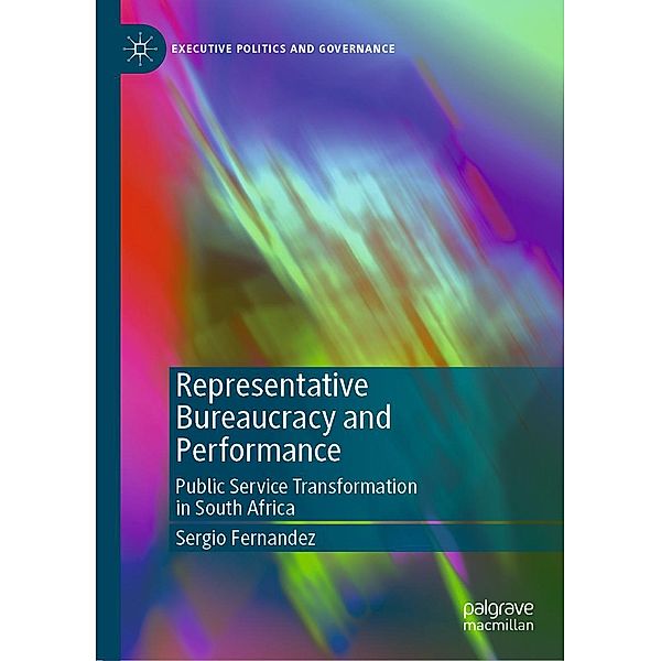 Representative Bureaucracy and Performance / Executive Politics and Governance, Sergio Fernandez