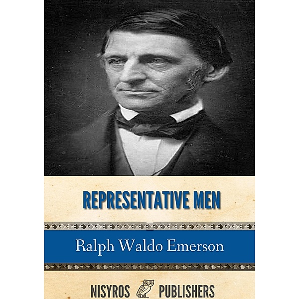 Representative Men, Ralph Waldo Emerson