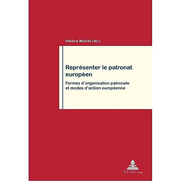 Représenter le patronat européen