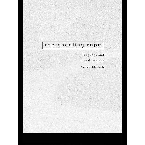 Representing Rape, Susan Ehrlich