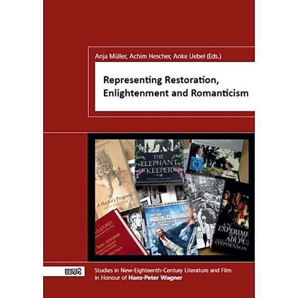 Representing Restoration, Enlightenment and Romanticism