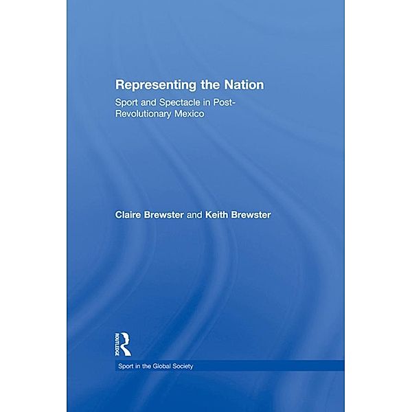 Representing the Nation, Claire Brewster, Keith Brewster