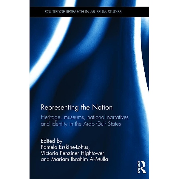 Representing the Nation / Routledge Research in Museum Studies