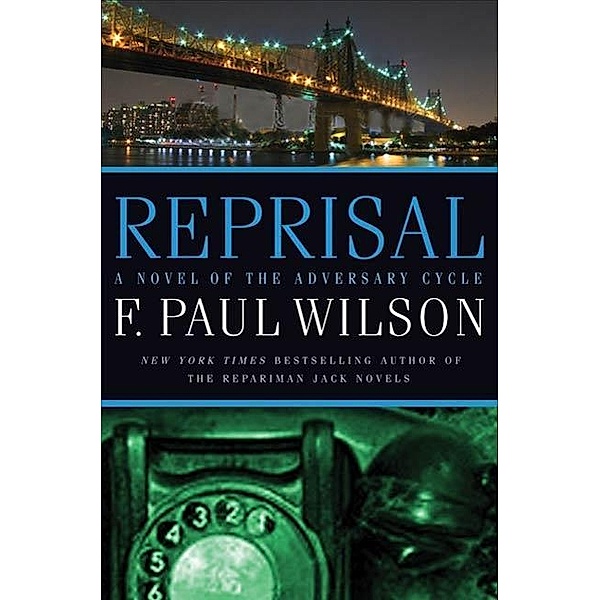 Reprisal / Adversary Cycle/Repairman Jack Bd.5, F. Paul Wilson