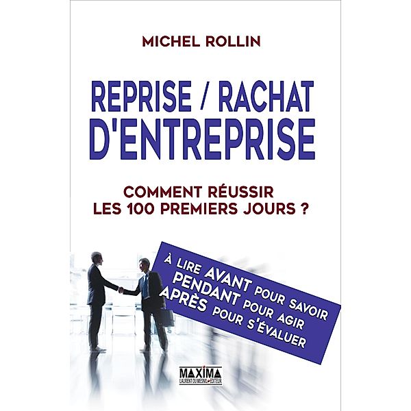 Reprise rachat d'entreprise - 2e éd. / HORS COLLECTION, Michel Rollin