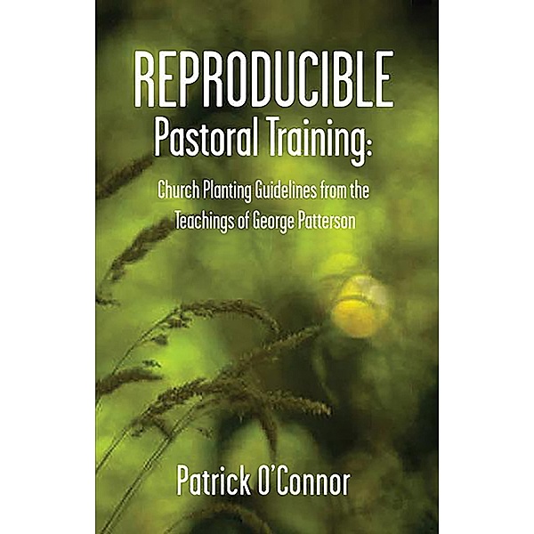 Reproducible Pastoral Training, Patrick O'Connor