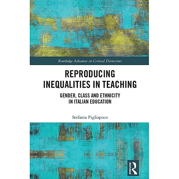 Reproducing Inequalities in Teaching, Stefania Pigliapoco