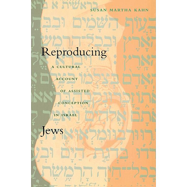 Reproducing Jews / Body, commodity, text, Kahn Susan Martha Kahn