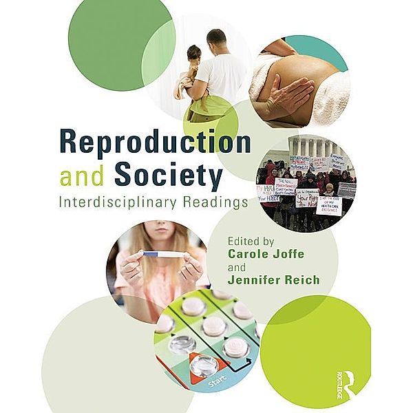 Reproduction and Society: Interdisciplinary Readings