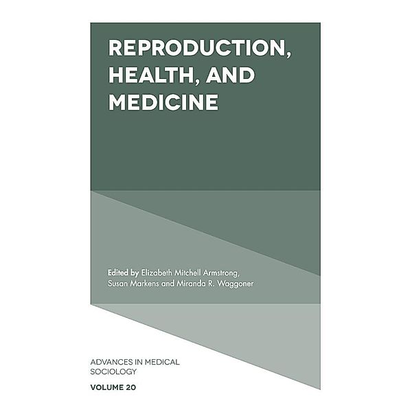 Reproduction, Health, and Medicine