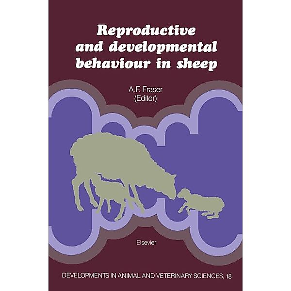 Reproductive and Developmental Behaviour in Sheep