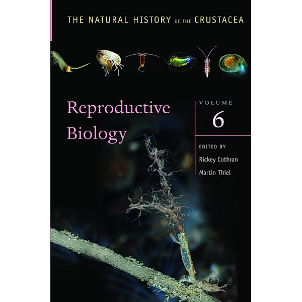 Reproductive Biology / The Natural History of the Crustacea