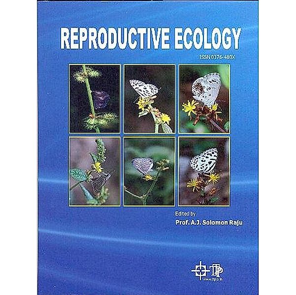 Reproductive Ecology, A. J. Solomon Raju