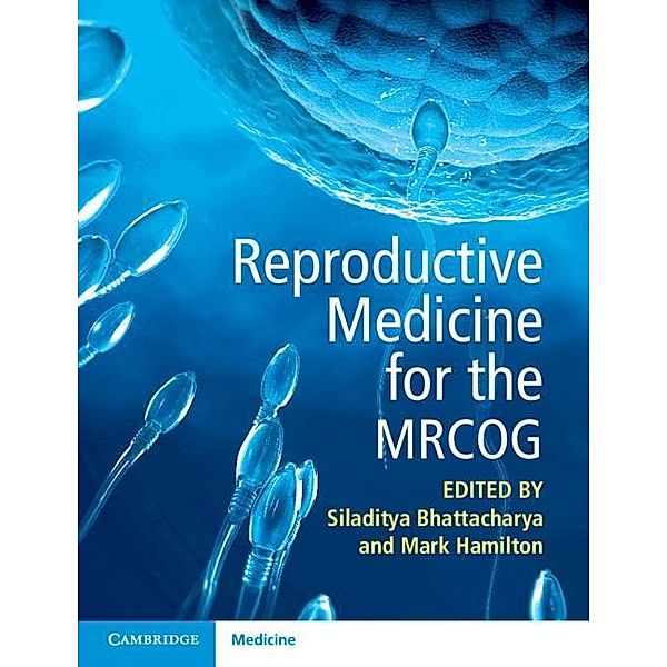 Reproductive Medicine for the MRCOG