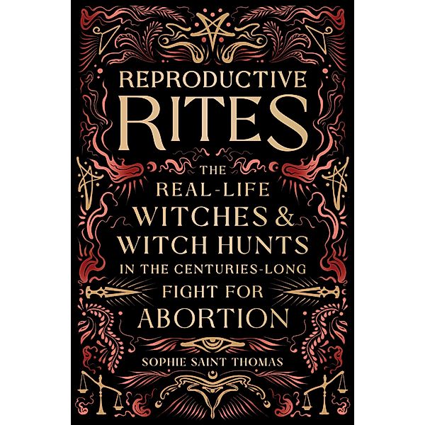 Reproductive Rites, Sophie Saint Thomas