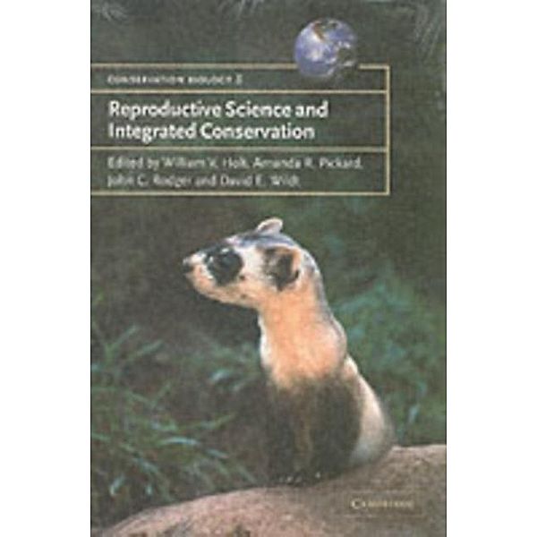 Reproductive Science and Integrated Conservation