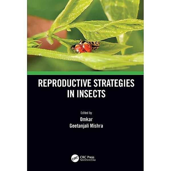 Reproductive Strategies in Insects