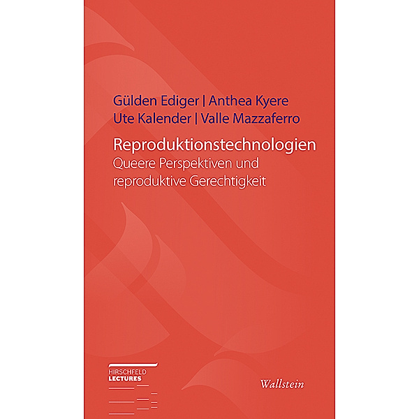 Reproduktionstechnologien, Gülden Ediger, Ute Kalender, Anthea Kyere, Valle Mazzaferro