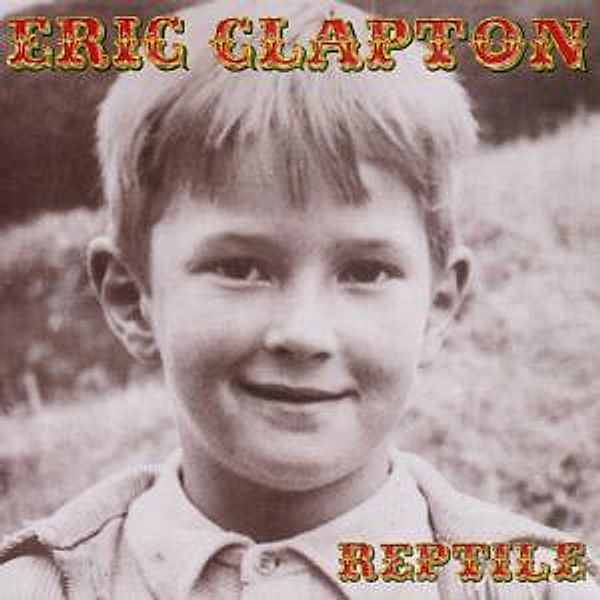 Reptile, Eric Clapton