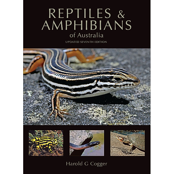 Reptiles and Amphibians of Australia, Harold Cogger