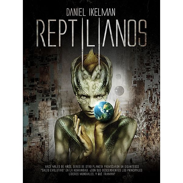 Reptilianos, Daniel Ikelman